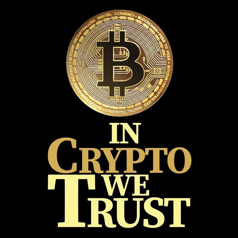 In Crypto We Trust Bitcoin Cryptocurrency