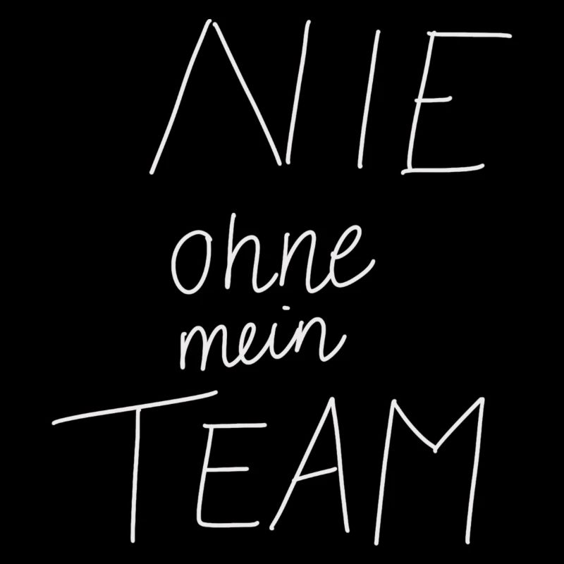 Never without a team