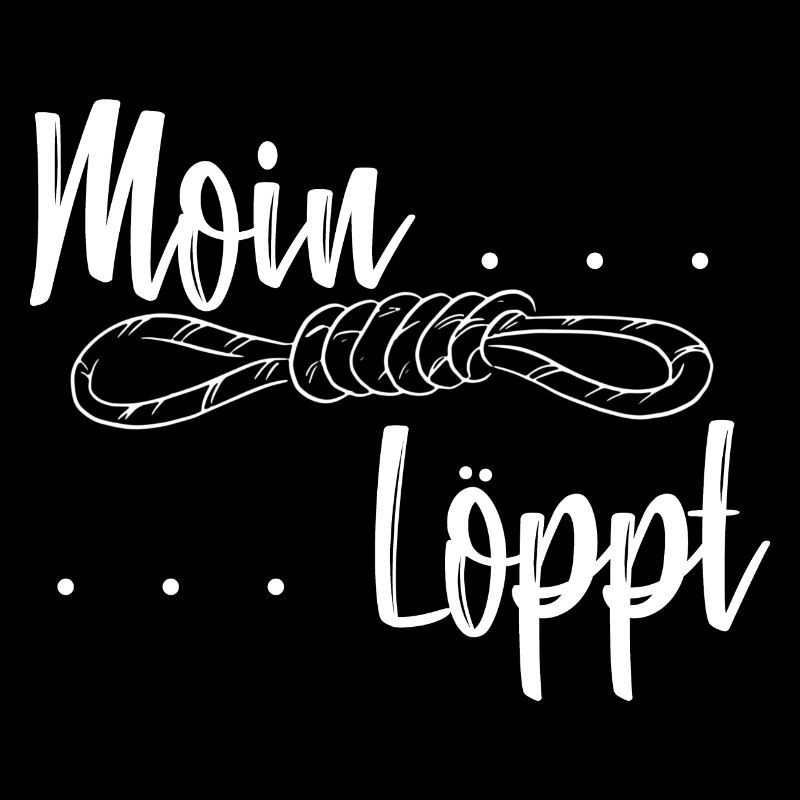Moin... Löppt - Maritime North German Design