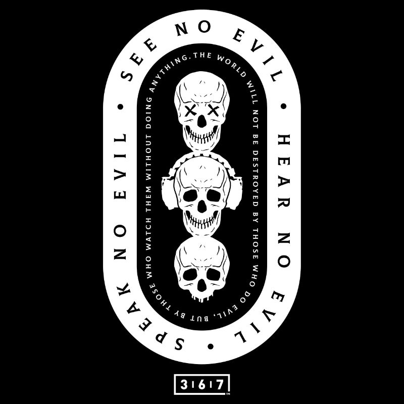 See No Evil, Hear No Evil, Speak No Evil