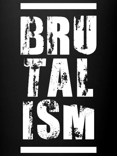 BRUTALISME Typographie artistique