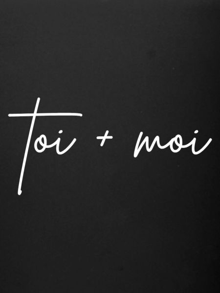 toi + moi