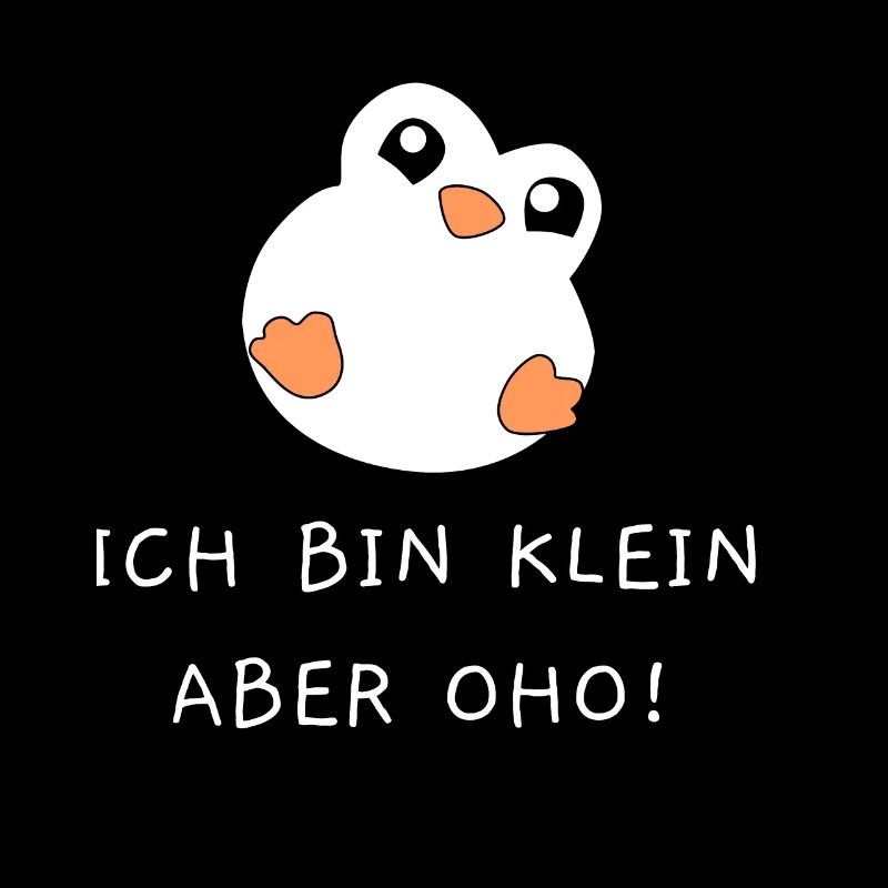 Pinguin - Ich bin klein aber Oho