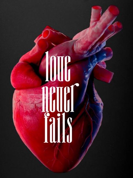 Love Never Fails