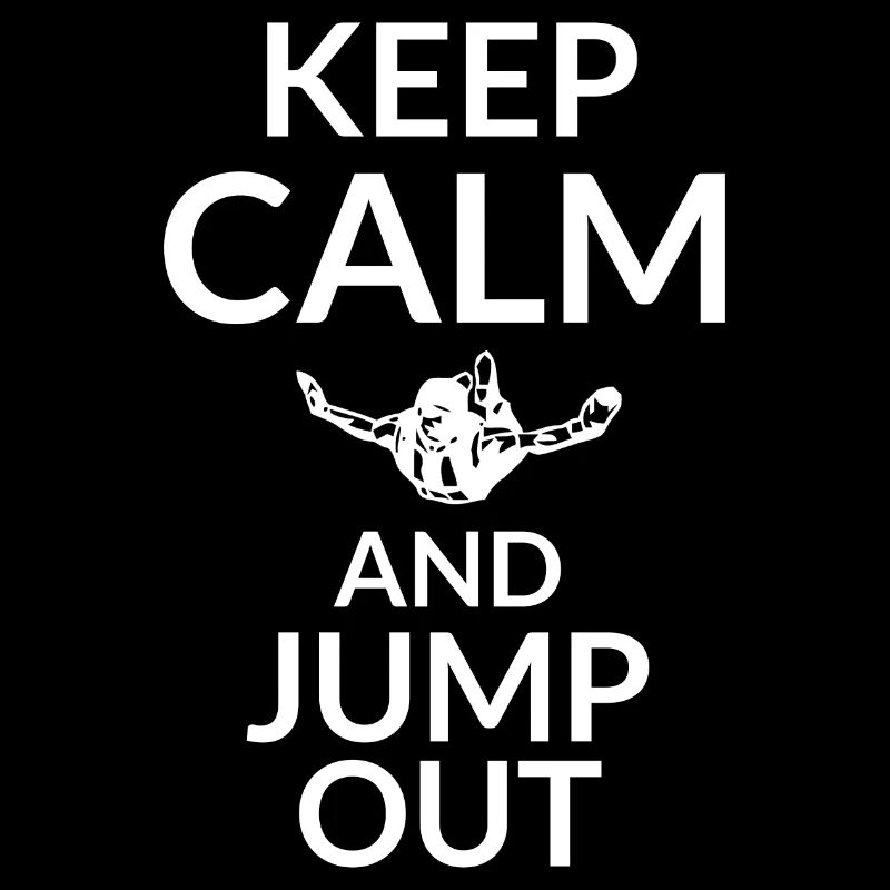 Keep Calm And Jump Out Paraglider