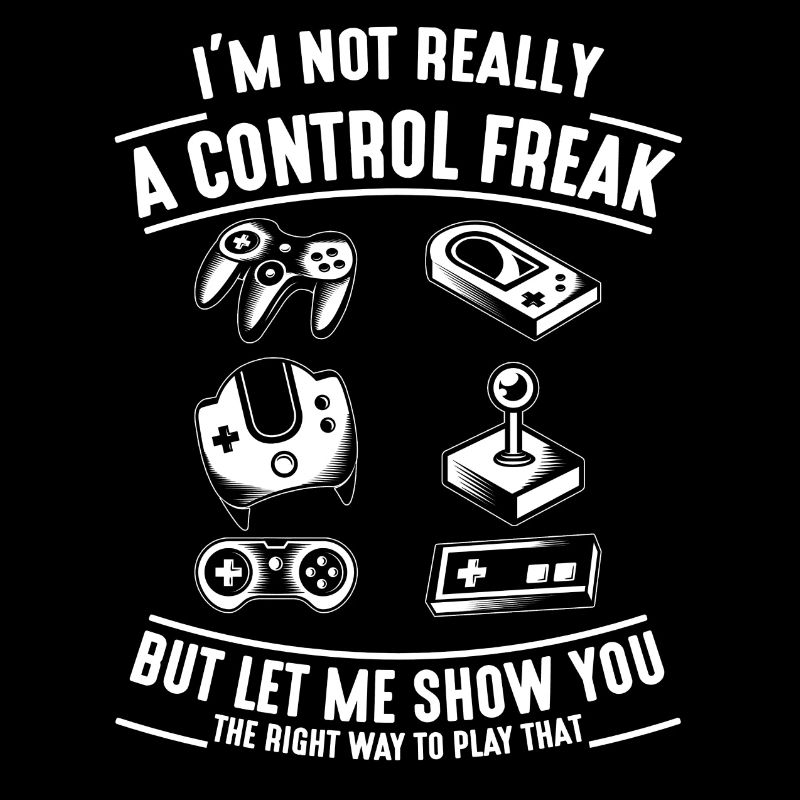 I'm Not Really A Controll Freak But Let Me Show Yo