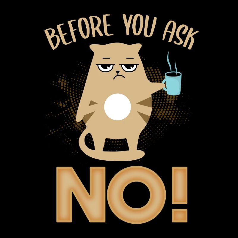 Avant de demander non! Drôle de motif de chat