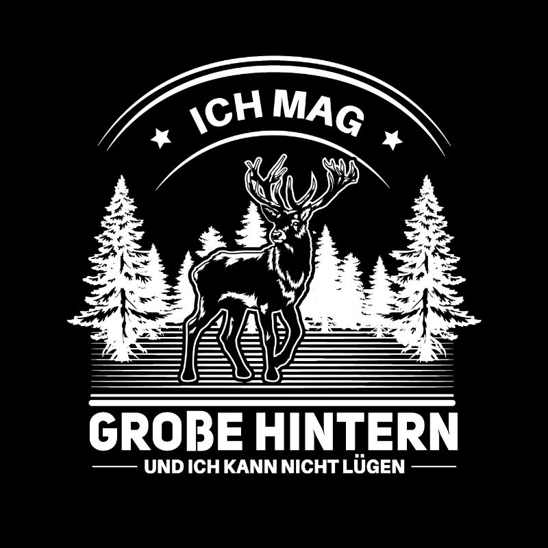 Witziger Jäger & Förster Jagd Spruch