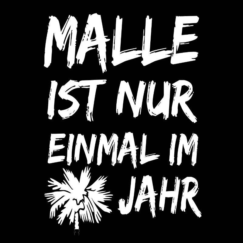 Malle n'est qu'une fois par an