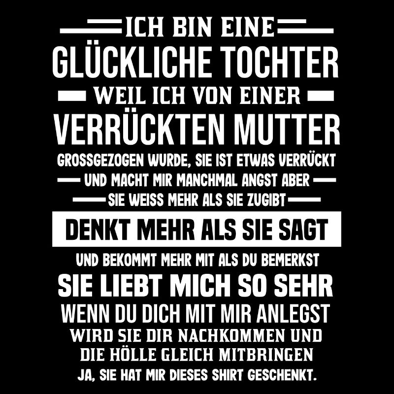 Ich bin eine Glückliche Tochter Geschenk