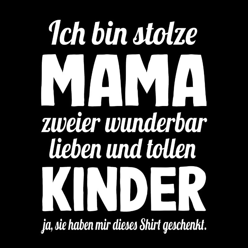 Zwei Kinder Mama Töchter Söhne Geschenkidee