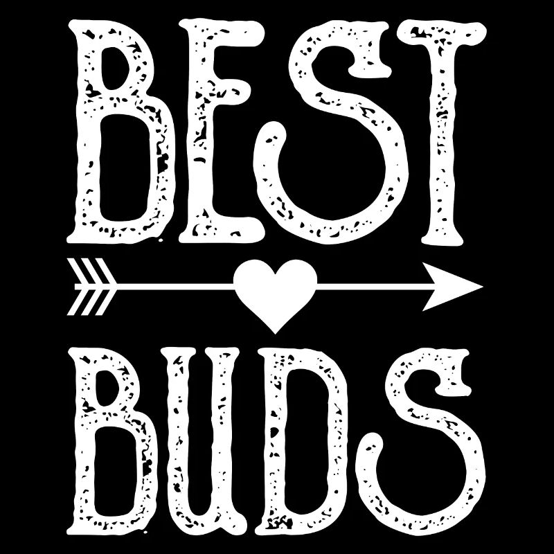Best Buds Bester Freund Freundschaft Sprüche