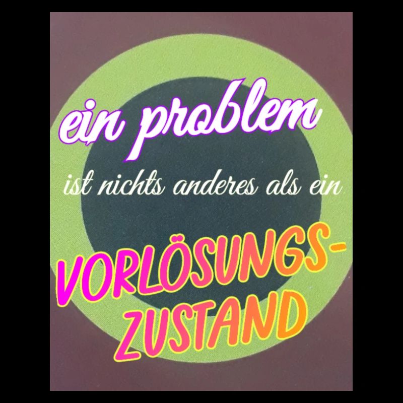 ein Problem, ein Vorlösungszustand