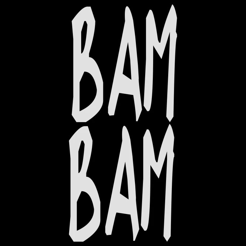 BAM BAM text motif singing gift idea