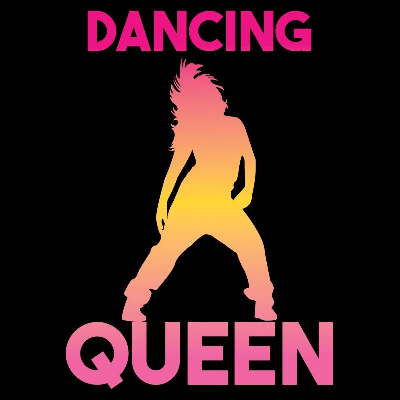 Dancing Queen gift for all those who like to dance