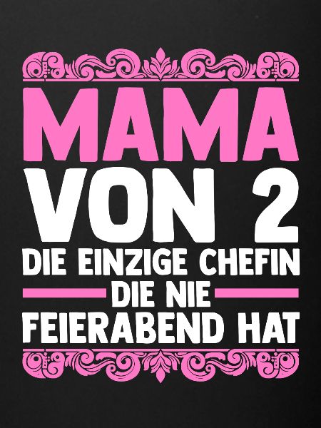 Mama Von 2 Kindern