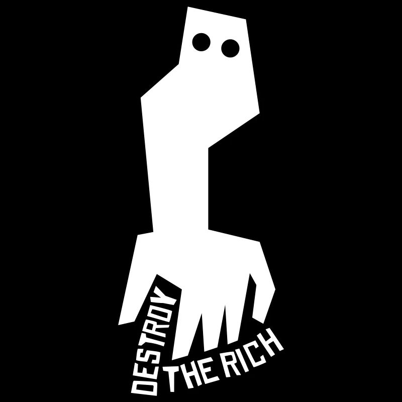 DESTROY THE RICH