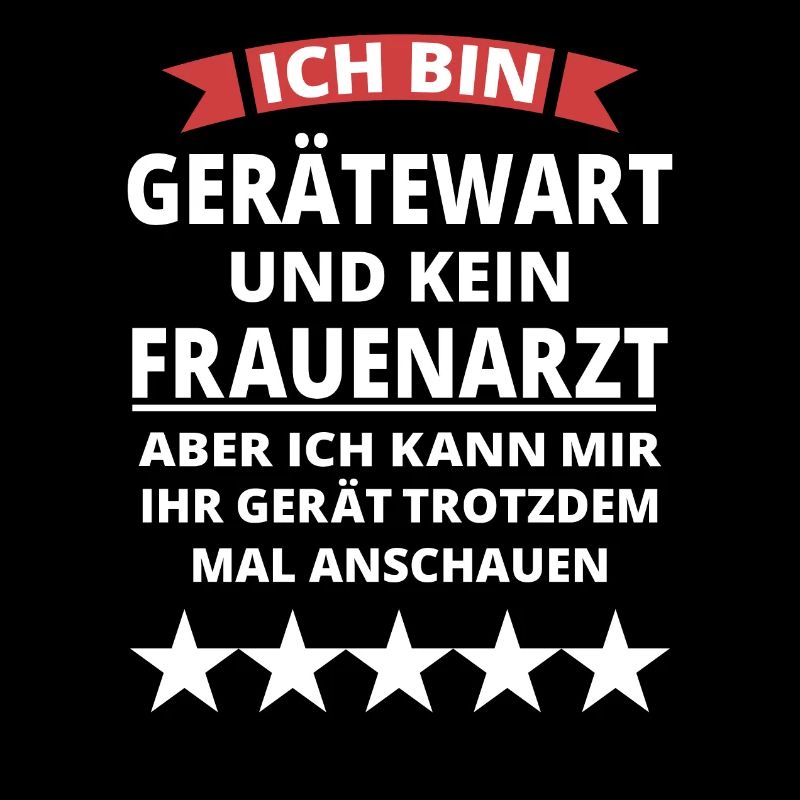 Gerätewart witziger Spruch Geschenk
