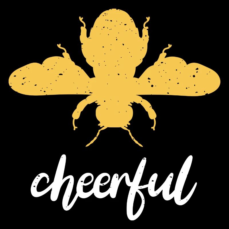 Yellow Bee Cheerful Bee Be Cheerful