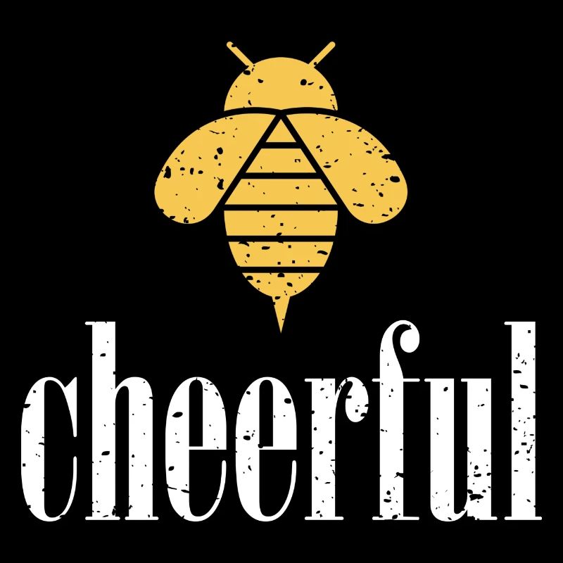 Yellow Bee Cheerful Bee Be Cheerful
