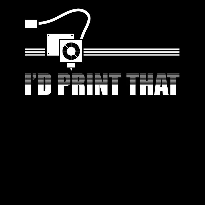 I'd print that 3D Printer 3D Printing