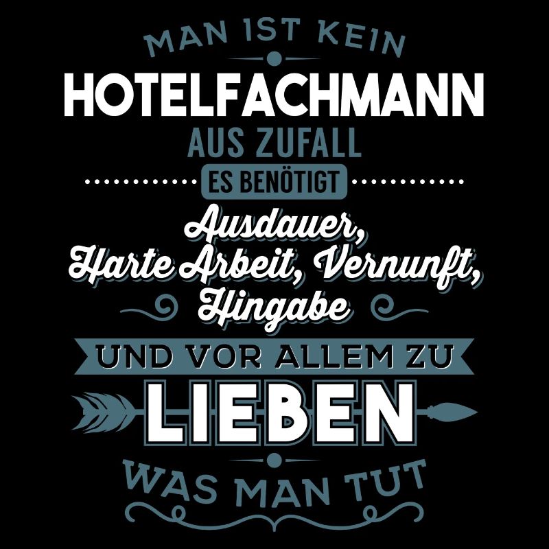 Lieben was man tut - Hotelfachmann