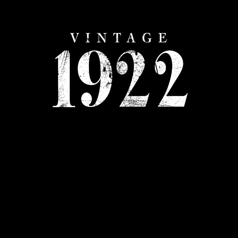 Vintage 1922 Phrase d’anniversaire Slogan