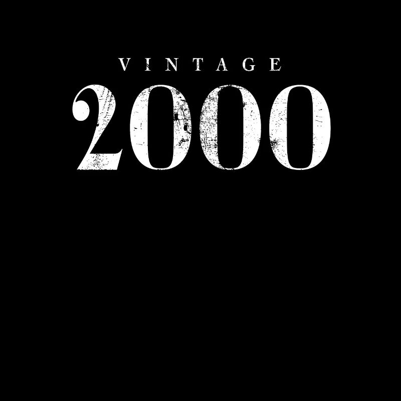 Vintage 2000 Phrase d’anniversaire Slogan