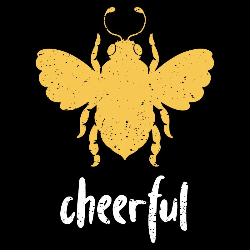 Yellow Bee Cheerful Bee Be Cheerful