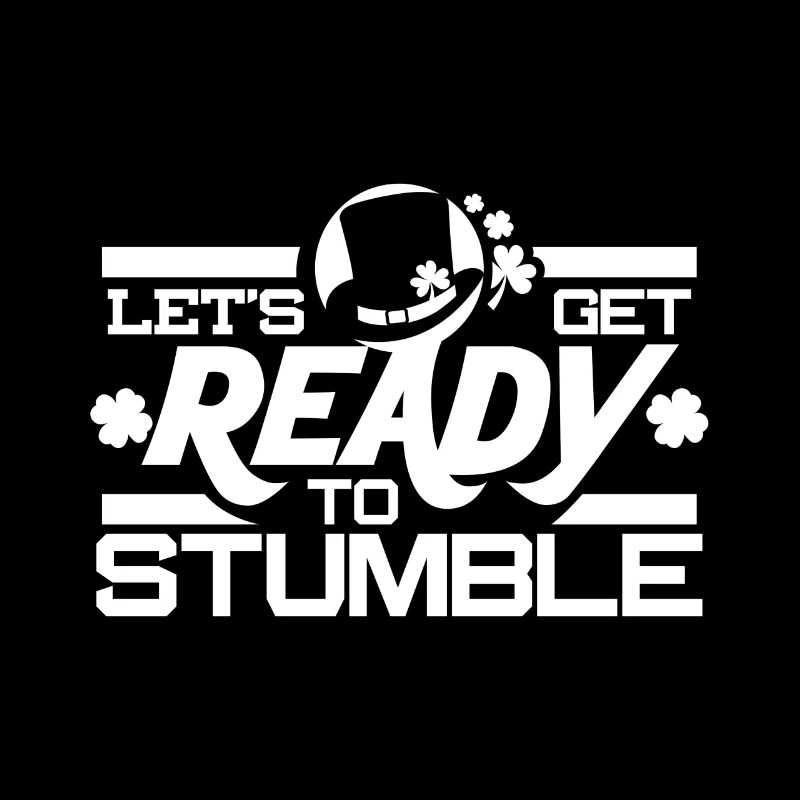 Let's get ready to stumble - white