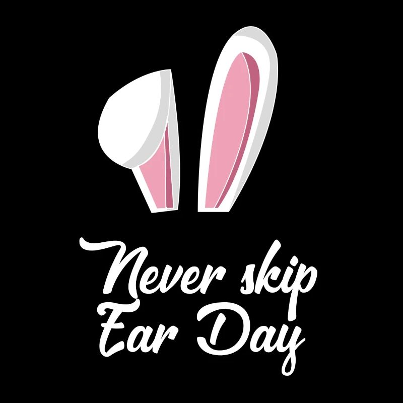 Never Skip Ear Day