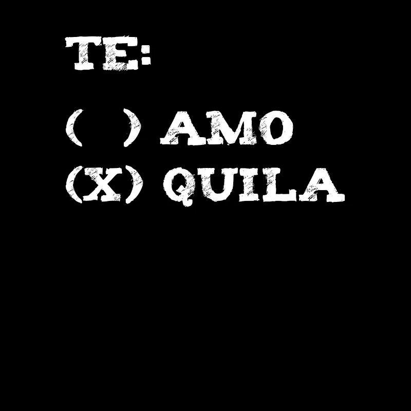 Tequila Te Amo Te Quiero / Geschenk Idee