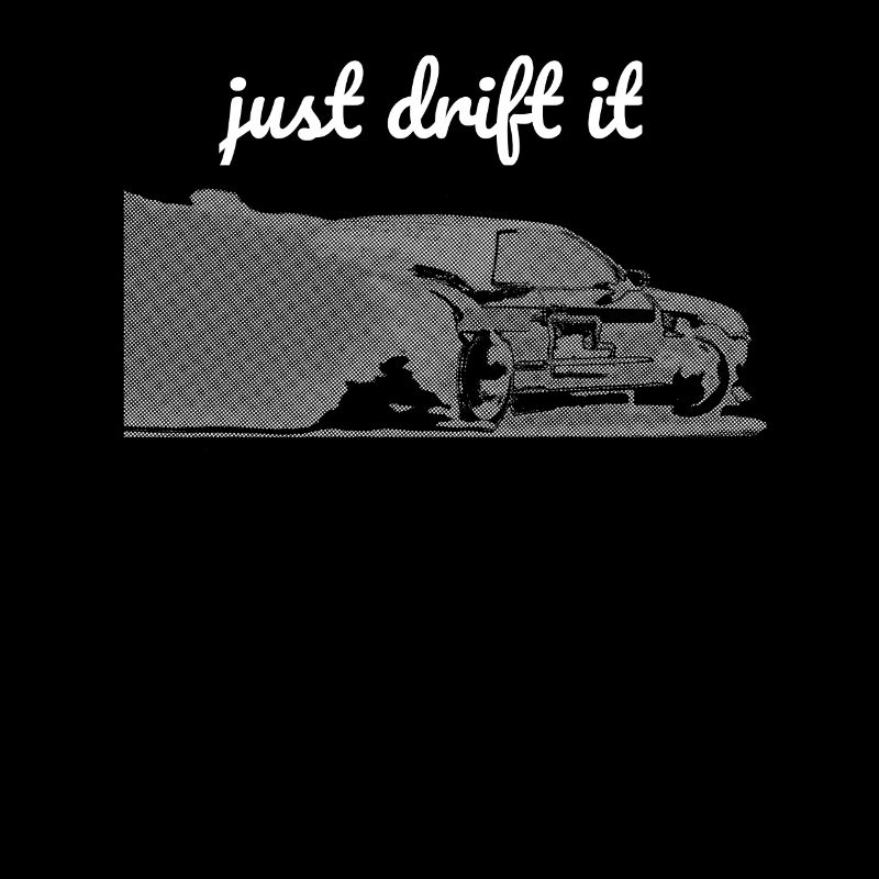 just drift it print bright