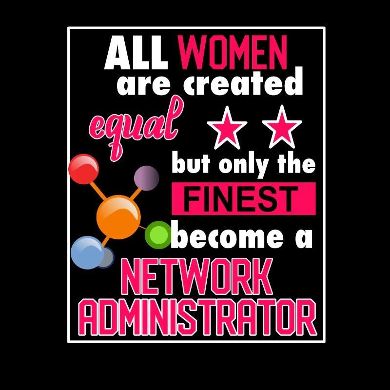 Network Administrator Computer Woman IT Gift