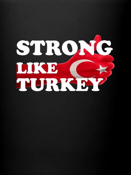 Strong as Turkey
