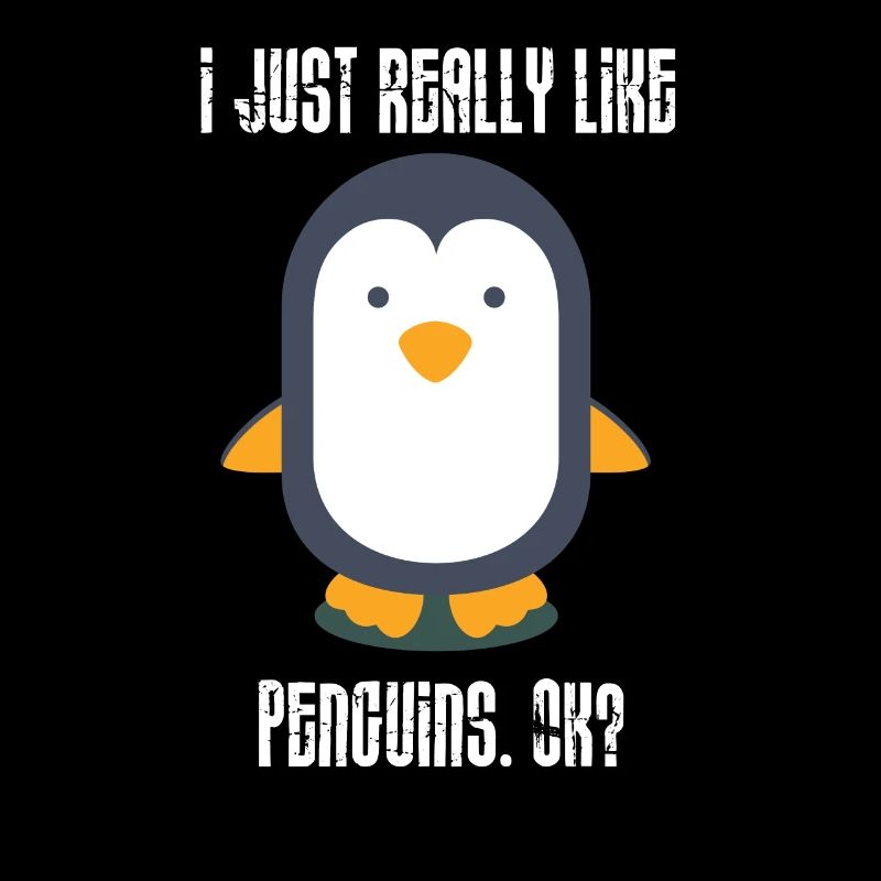 Süßes I Just Really Like Penguins Kinder Design