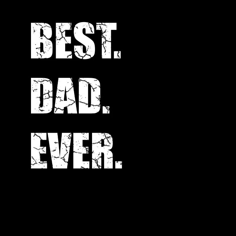 Best Dad Ever bester Vater Geschenkidee
