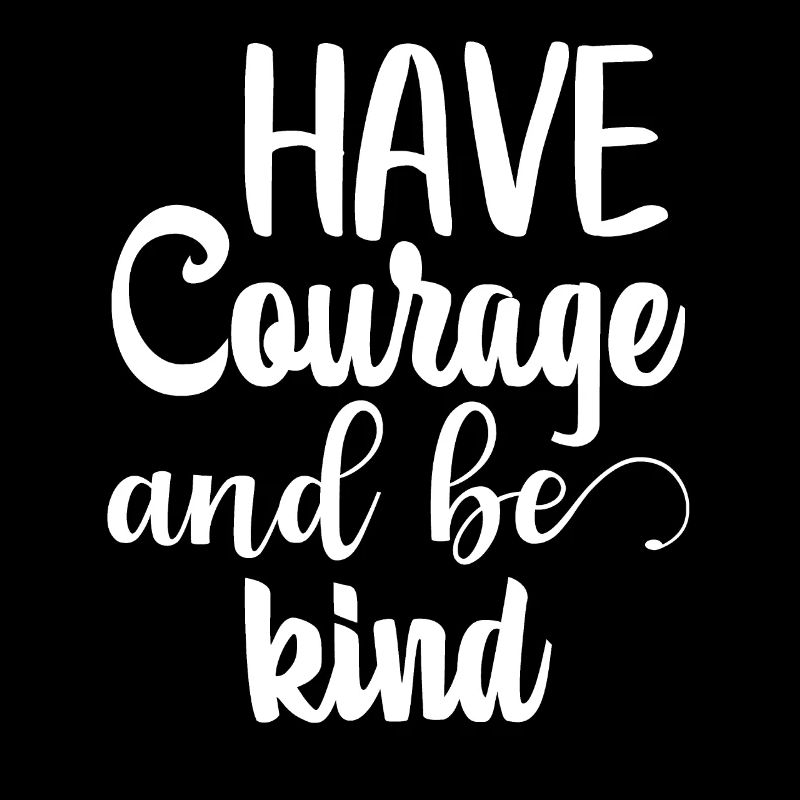Avoir du courage