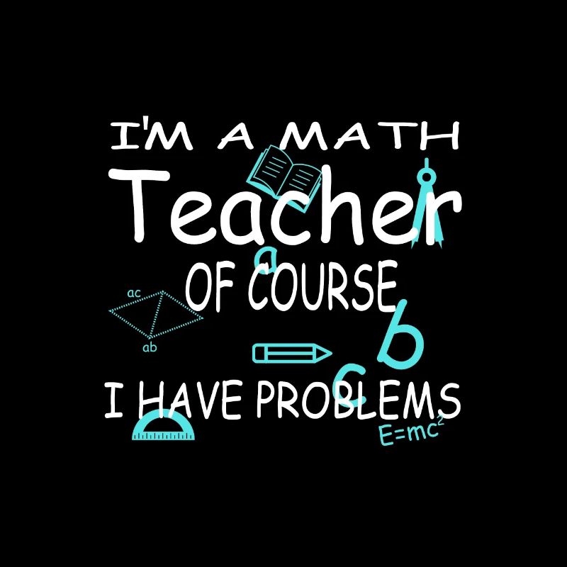 Math teacher math teacher math gift