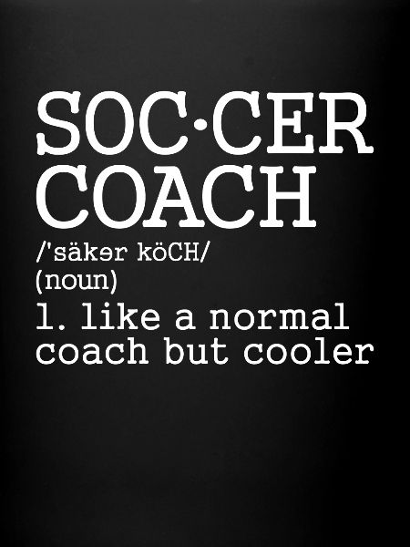 Soccer - Soccer - Coach