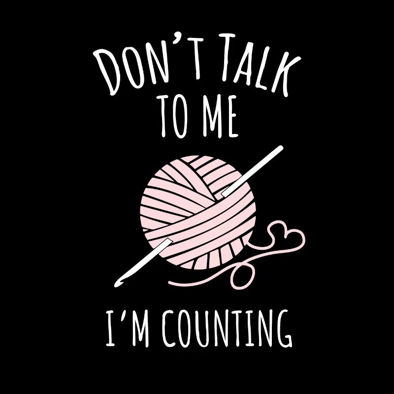 Crochet - Ne me parlez pas, je compte