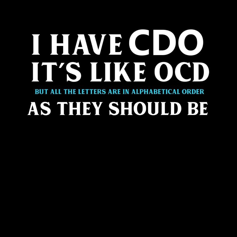 J'ai CDO c'est comme OCD