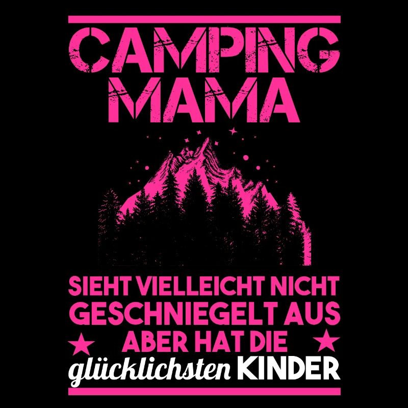 Camping Mama Lustiger Camping Spruch Geschenk