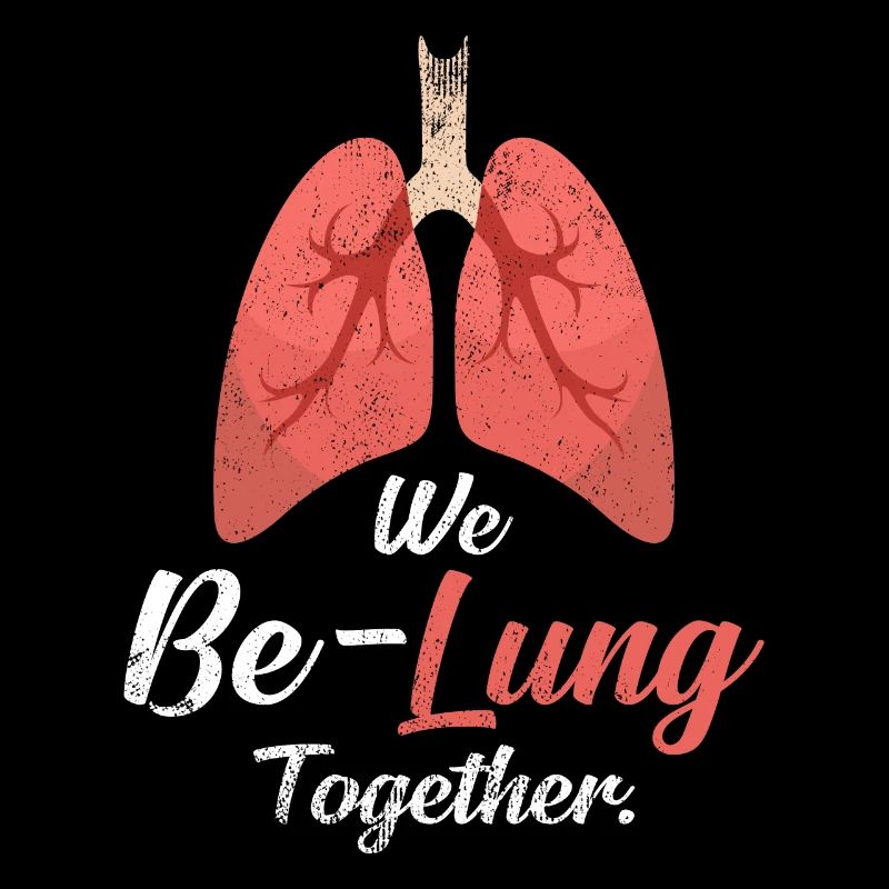 We Be-Lung Together | Lungs pun game gift idea