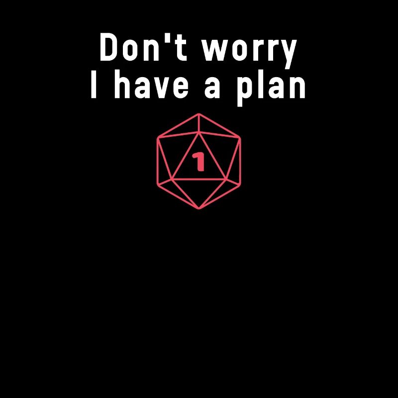 Ne vous inquiétez pas J’ai un plan de jeu de rôle Dés