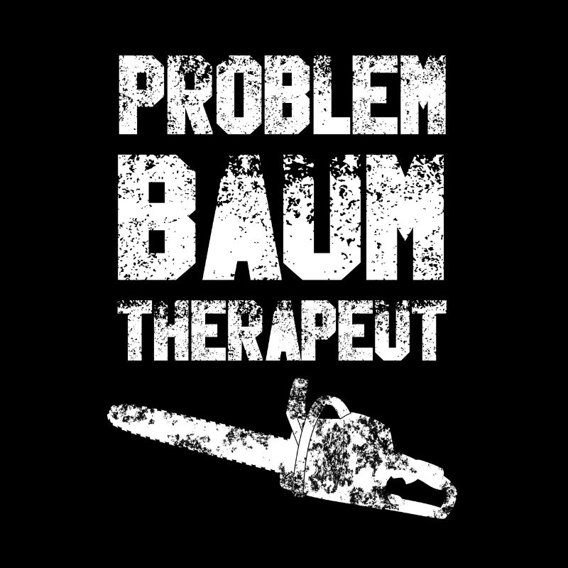 Förster Waldarbeiter Spruch