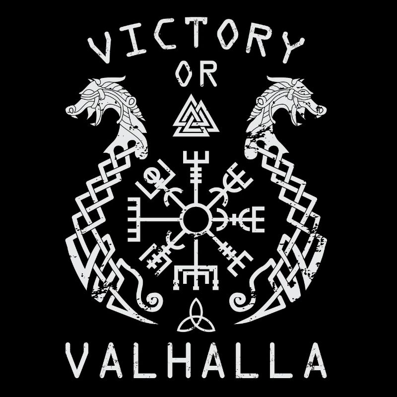 Victory or Valhalla - Sieg oder Walhalla!