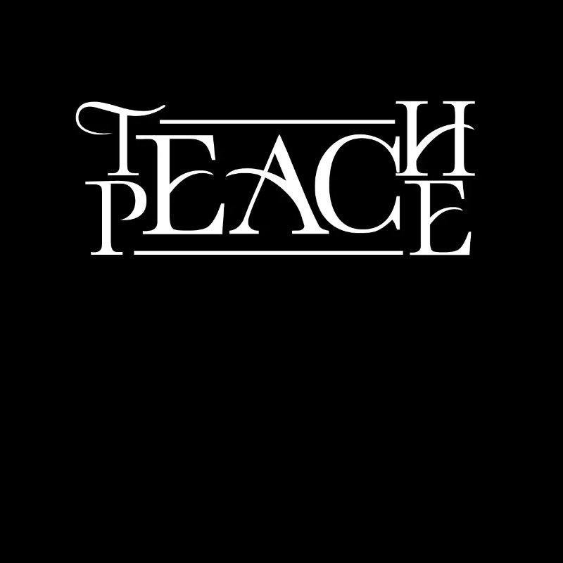 Teach Peace Lehrer lehren Frieden Spruch englisch