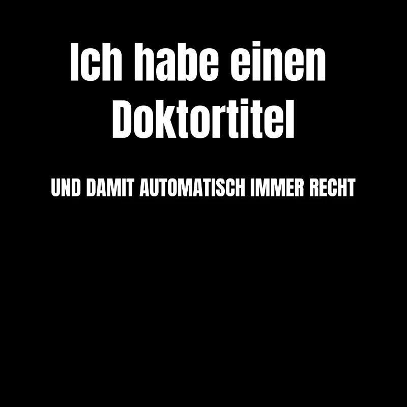 ich habe einen Doktortitel Geschenk