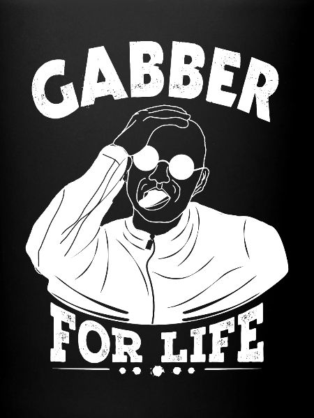 Gabber pour la vie